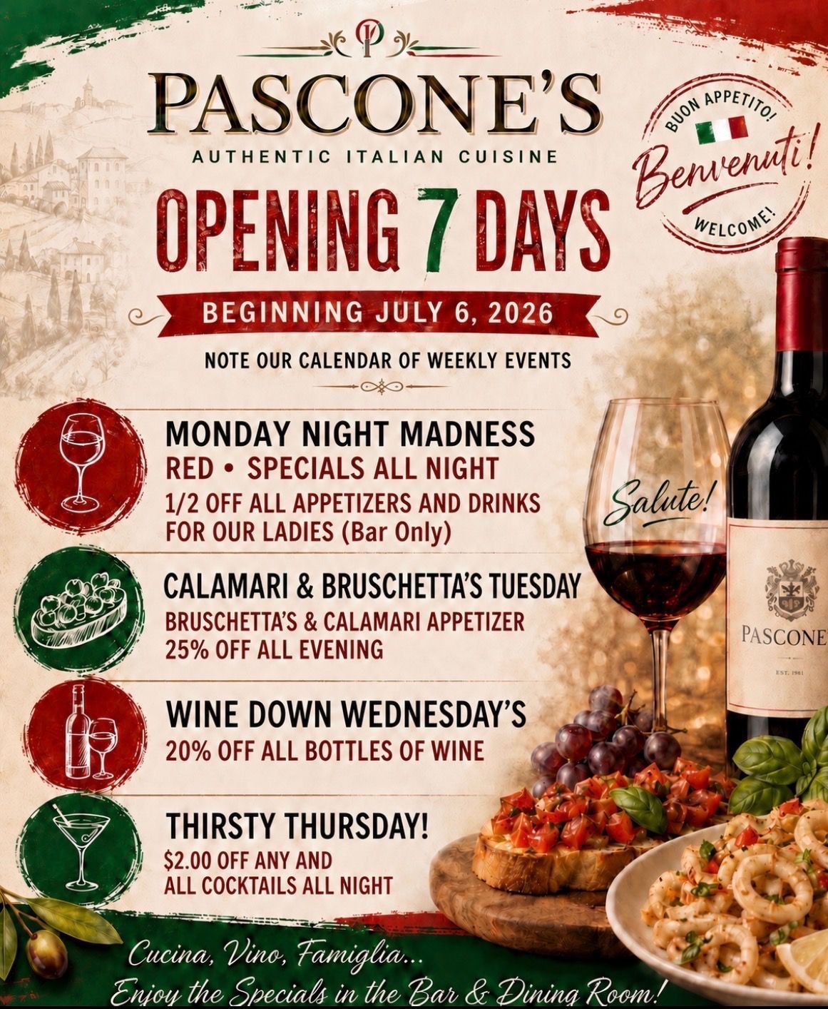 Pascone's opening 7 days beginning July 6, 2026, with weekly events: Monday Night Madness, Calamari and Bruschetta Tuesday, Wine Down Wednesday, Thirsty Thursday