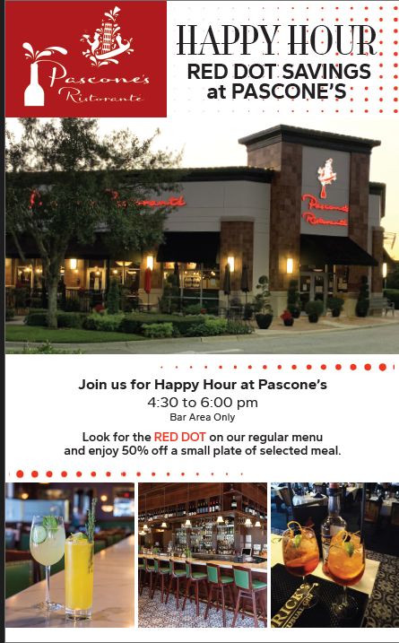Happy Hour Red Dot savings at Pascone's, 4:30 to 6:00 pm, bar area only