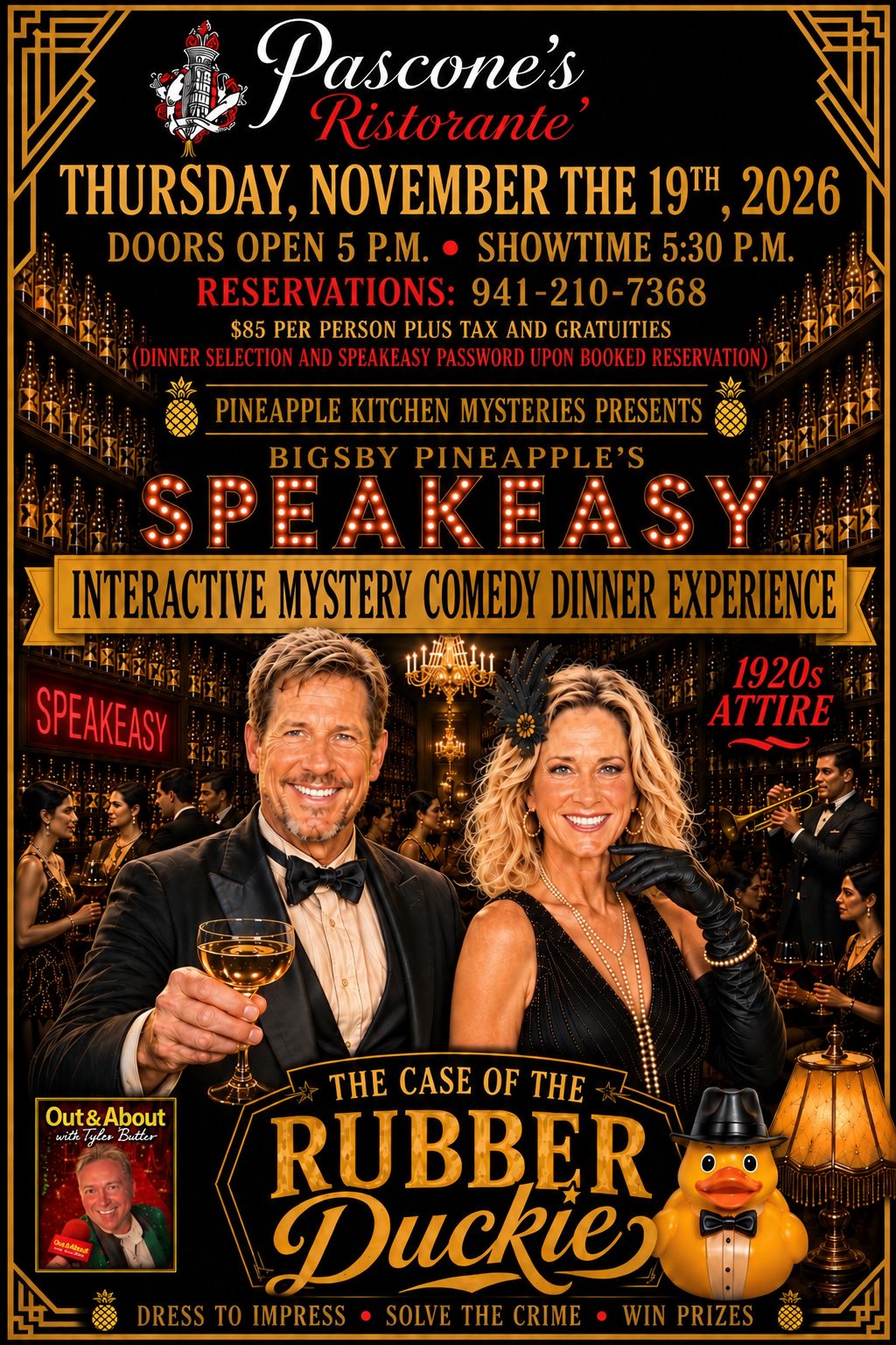 Flyer: Bigsby Pineapple's Speakeasy, The Case of the Rubber Duckie, Thursday November 19 2026 at Pascone's Ristorante, doors 5 pm, show 5:30 pm, $85 per person